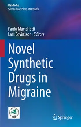 Martelletti / Edvinsson | Novel Synthetic Drugs in Migraine | E-Book | www.sack.de