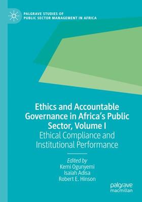 Ogunyemi / Hinson / Adisa |  Ethics and Accountable Governance in Africa's Public Sector, Volume I | Buch |  Sack Fachmedien