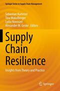 Kummer / Geske / Wakolbinger |  Supply Chain Resilience | Buch |  Sack Fachmedien