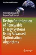 Keesari / Ravipudi |  Design Optimization of Renewable Energy Systems Using Advanced Optimization Algorithms | Buch |  Sack Fachmedien