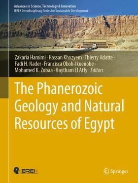 Hamimi / Khozyem / Adatte |  The Phanerozoic Geology and Natural Resources of Egypt | Buch |  Sack Fachmedien