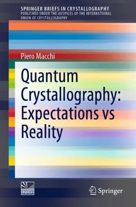 Macchi |  Quantum Crystallography: Expectations vs Reality | Buch |  Sack Fachmedien