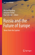 Kaeding / Pollak / Schmidt |  Russia and the Future of Europe | eBook | Sack Fachmedien