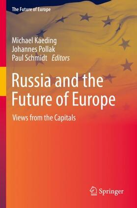 Kaeding / Schmidt / Pollak | Russia and the Future of Europe | Buch | 978-3-030-95650-9 | sack.de