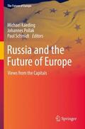 Kaeding / Schmidt / Pollak |  Russia and the Future of Europe | Buch |  Sack Fachmedien