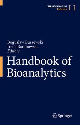 Baranowska / Buszewski |  Handbook of Bioanalytics | Buch |  Sack Fachmedien