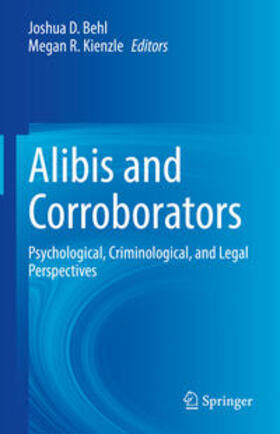 Behl / Kienzle |  Alibis and Corroborators | eBook | Sack Fachmedien