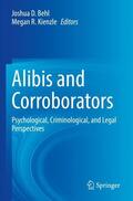Kienzle / Behl |  Alibis and Corroborators | Buch |  Sack Fachmedien