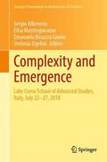Albeverio / Ugolini / Mastrogiacomo |  Complexity and Emergence | Buch |  Sack Fachmedien