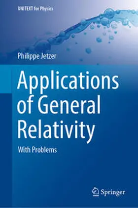 Jetzer |  Applications of General Relativity | eBook | Sack Fachmedien