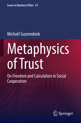 Suurendonk |  Metaphysics of Trust | Buch |  Sack Fachmedien