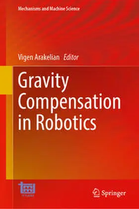 Arakelian | Gravity Compensation in Robotics | E-Book | www.sack.de