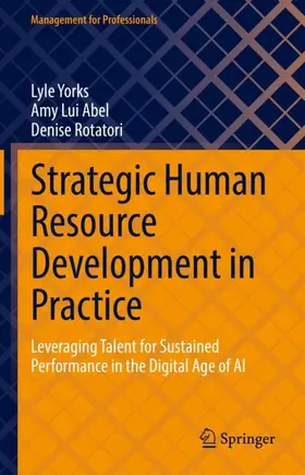 Yorks / Rotatori / Abel | Strategic Human Resource Development in Practice | Buch | 978-3-030-95774-2 | sack.de