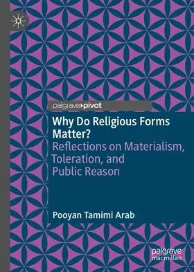 Tamimi Arab | Why Do Religious Forms Matter? | E-Book | www.sack.de