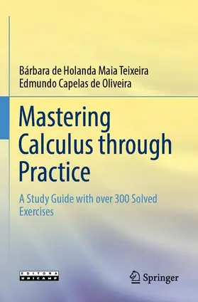 Capelas de Oliveira / Teixeira |  Mastering Calculus through Practice | Buch |  Sack Fachmedien