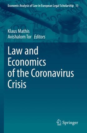 Tor / Mathis | Law and Economics of the Coronavirus Crisis | Buch | 978-3-030-95878-7 | sack.de