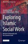 Sheikhzadegan / Schmid |  Exploring Islamic Social Work | Buch |  Sack Fachmedien