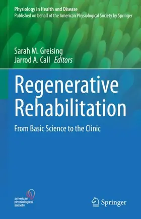 Call / Greising |  Regenerative Rehabilitation | Buch |  Sack Fachmedien