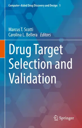 Scotti / Bellera |  Drug Target Selection and Validation | eBook | Sack Fachmedien