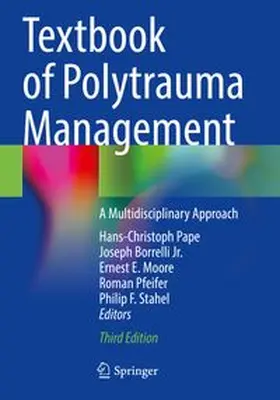 Pape / Borrelli Jr. / Moore | Textbook of Polytrauma Management | Buch | 978-3-030-95908-1 | www.sack.de