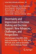 Atanassov / Krawczak / Atanassova |  Uncertainty and Imprecision in Decision Making and Decision Support: New Advances, Challenges, and Perspectives | Buch |  Sack Fachmedien