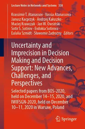 Atanassov / Atanassova / Zadrozny |  Uncertainty and Imprecision in Decision Making and Decision Support: New Advances, Challenges, and Perspectives | eBook | Sack Fachmedien