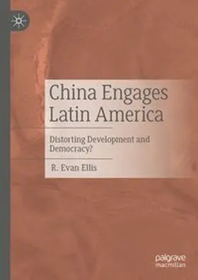 Ellis |  China Engages Latin America | eBook | Sack Fachmedien