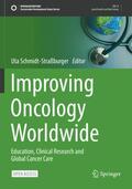 Schmidt-Straßburger |  Improving Oncology Worldwide | Buch |  Sack Fachmedien
