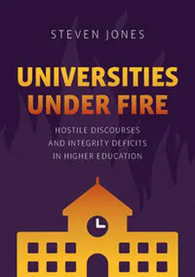 Jones | Universities Under Fire | E-Book | www.sack.de