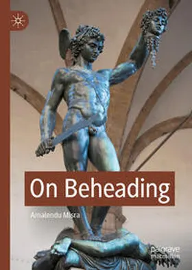 Misra | On Beheading | Buch | 978-3-030-96142-8 | www.sack.de
