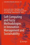 León-Castro / Blanco-Mesa / Alfaro-García |  Soft Computing and Fuzzy Methodologies in Innovation Management and Sustainability | eBook | Sack Fachmedien