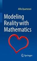 Quarteroni |  Modeling Reality with Mathematics | Buch |  Sack Fachmedien