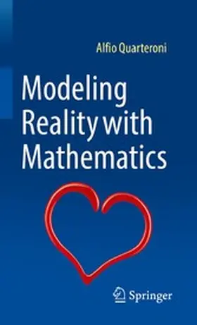 Quarteroni |  Modeling Reality with Mathematics | eBook | Sack Fachmedien