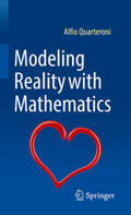 Quarteroni |  Modeling Reality with Mathematics | eBook | Sack Fachmedien