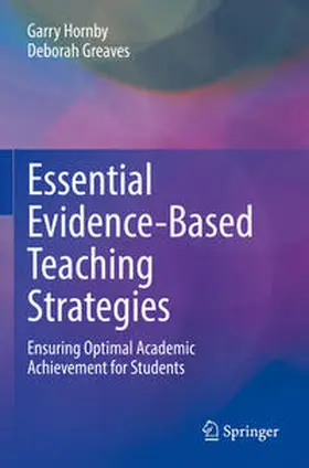 Greaves / Hornby |  Essential Evidence-Based Teaching Strategies | Buch |  Sack Fachmedien