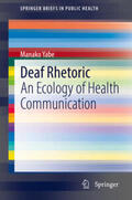 Yabe |  Deaf Rhetoric | eBook | Sack Fachmedien