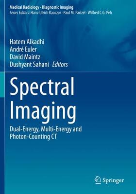 Alkadhi / Sahani / Euler | Spectral Imaging | Buch | 978-3-030-96287-6 | sack.de