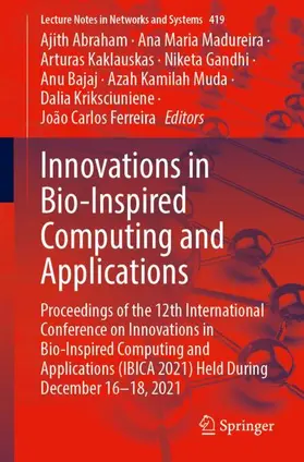 Abraham / Madureira / Kaklauskas |  Innovations in Bio-Inspired Computing and Applications | Buch |  Sack Fachmedien