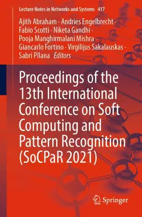 Abraham / Engelbrecht / Scotti |  Proceedings of the 13th International Conference on Soft Computing and Pattern Recognition (SoCPaR 2021) | Buch |  Sack Fachmedien