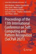 Abraham / Engelbrecht / Scotti |  Proceedings of the 13th International Conference on Soft Computing and Pattern Recognition (SoCPaR 2021) | Buch |  Sack Fachmedien