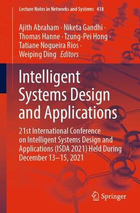 Abraham / Gandhi / Ding | Intelligent Systems Design and Applications | Buch | 978-3-030-96307-1 | sack.de