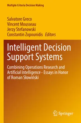 Greco / Zopounidis / Mousseau |  Intelligent Decision Support Systems | Buch |  Sack Fachmedien