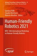 Palli / Meattini / Melchiorri |  Human-Friendly Robotics 2021 | Buch |  Sack Fachmedien