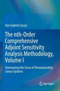 Cacuci |  The nth-Order Comprehensive Adjoint Sensitivity Analysis Methodology, Volume I | Buch |  Sack Fachmedien