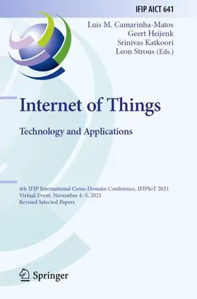 Camarinha-Matos / Strous / Heijenk |  Internet of Things. Technology and Applications | Buch |  Sack Fachmedien