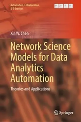 Chen | Network Science Models for Data Analytics Automation | E-Book | www.sack.de