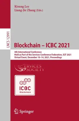 Zhang / Lee |  Blockchain - ICBC 2021 | Buch |  Sack Fachmedien