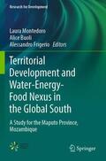 Montedoro / Frigerio / Buoli |  Territorial Development and Water-Energy-Food Nexus in the Global South | Buch |  Sack Fachmedien
