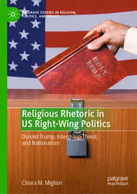 Migliori | Religious Rhetoric in US Right-Wing Politics | E-Book | www.sack.de