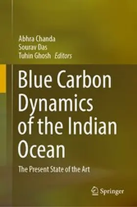 Chanda / Das / Ghosh |  Blue Carbon Dynamics of the Indian Ocean | eBook | Sack Fachmedien